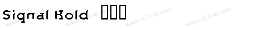 Signal Bold字体转换
